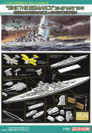 1/700 "SINK THE BISMARCK" 26-27 MAY 1941 GERMAN BISMARCK + RN SWORDFISH